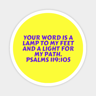 Bible Verse Psalm 119:105 Magnet